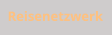 Reisenetzwerk