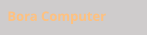 Bora Computer